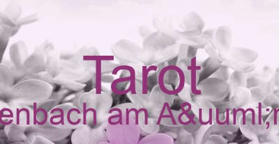 Tarot Rettenbach am Aürberg | Top-Experten für Kartenlegen, Wahrsagen, Hellsehen, Zukunftsdeutung. Tarot Rettenbach am Aürberg | Top-Experten für Kartenlegen, Wahrsagen, Hellsehen, Zukunftsdeutung.
